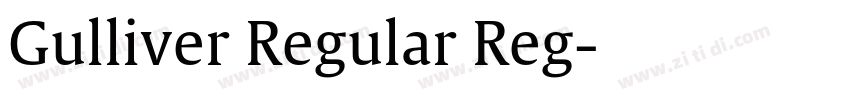 Gulliver Regular Reg字体转换 Gulliver Regular Reg字体转换